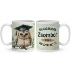 Névvel kérhető Bölcs Bagoly - 2025 évi Ballagásra mintás bögre