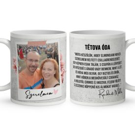 Egyedi, fényképes bögre - Idézet - Tétova óda