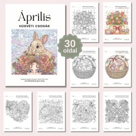 Áprilisi Húsvéti Csodák – Nyomtatható léleksimogató színező (PDF)