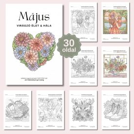   Májusi Virágzó Élet & Hála  – Léleksimogató színező (PDF)