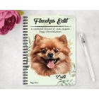 Személyre szabható -  Barna pomerániai törpespicc portré mintás füzet