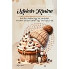 Személyre szabható - Sütifaló kávés manó lány mintás füzet