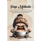 Személyre szabható kávés manó lány - Imádom a kávét mintás A6-os füzet