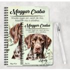 Személyre szabható - Német rövidszőrű vizsla portré mintás A6-os füzet