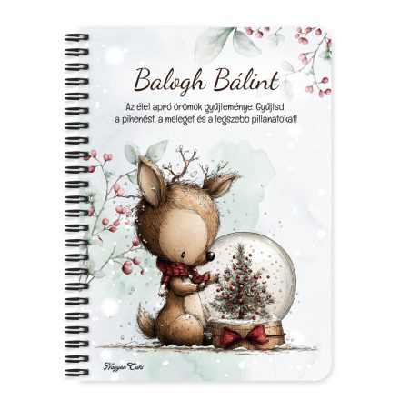 Személyre szabható - Cuki téli őzike hógömbbel mintás A6-os füzet