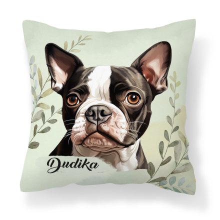 Névvel kérhető - Boston terrier portré mintás párna