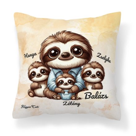 Névvel kérhető - Cuki lajhár Apa és három kis lajhár mintás párna