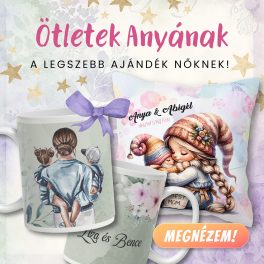 Ajándékötletek Édesanyáknak