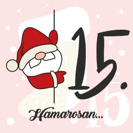 December 15. Hamarosan