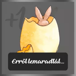 Húsvéti kincsek - +1 nap meglepetés Lemaradtál