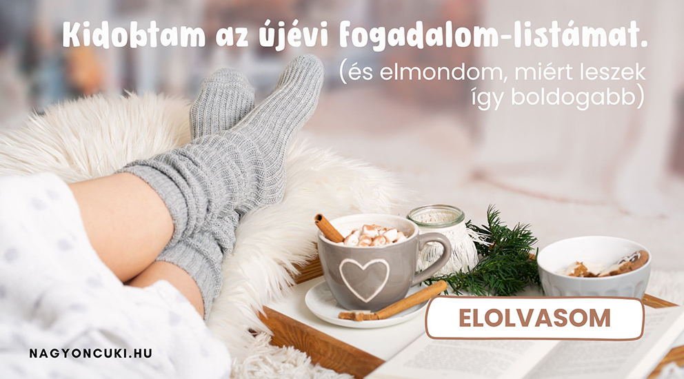 Hygge: Miért dobtam ki az újévi fogadalmaimat? + Ajándék Tervező 